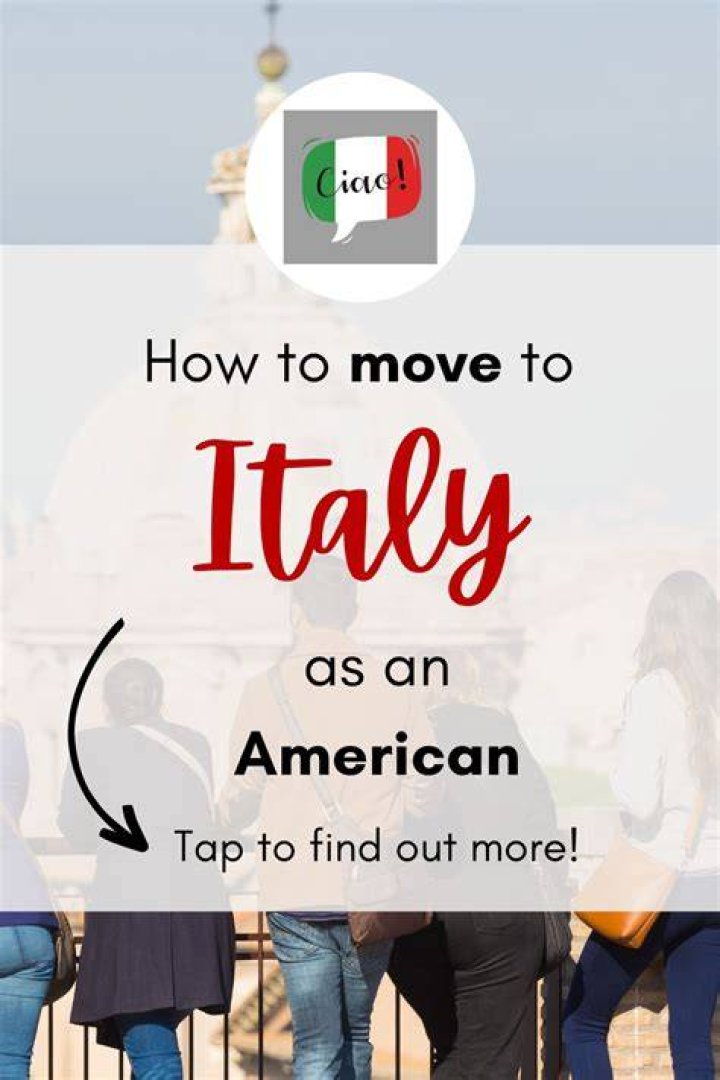 How hard is it for an American to move to Italy?