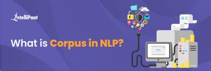 What is corpus in NLP?