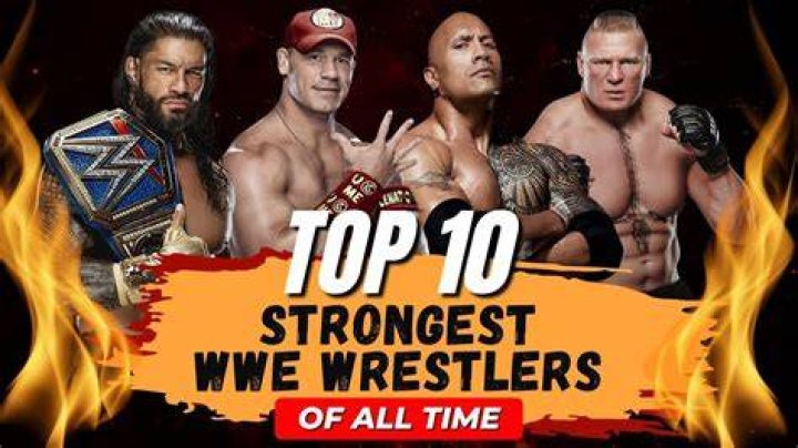 Who is the strongest WWE?
